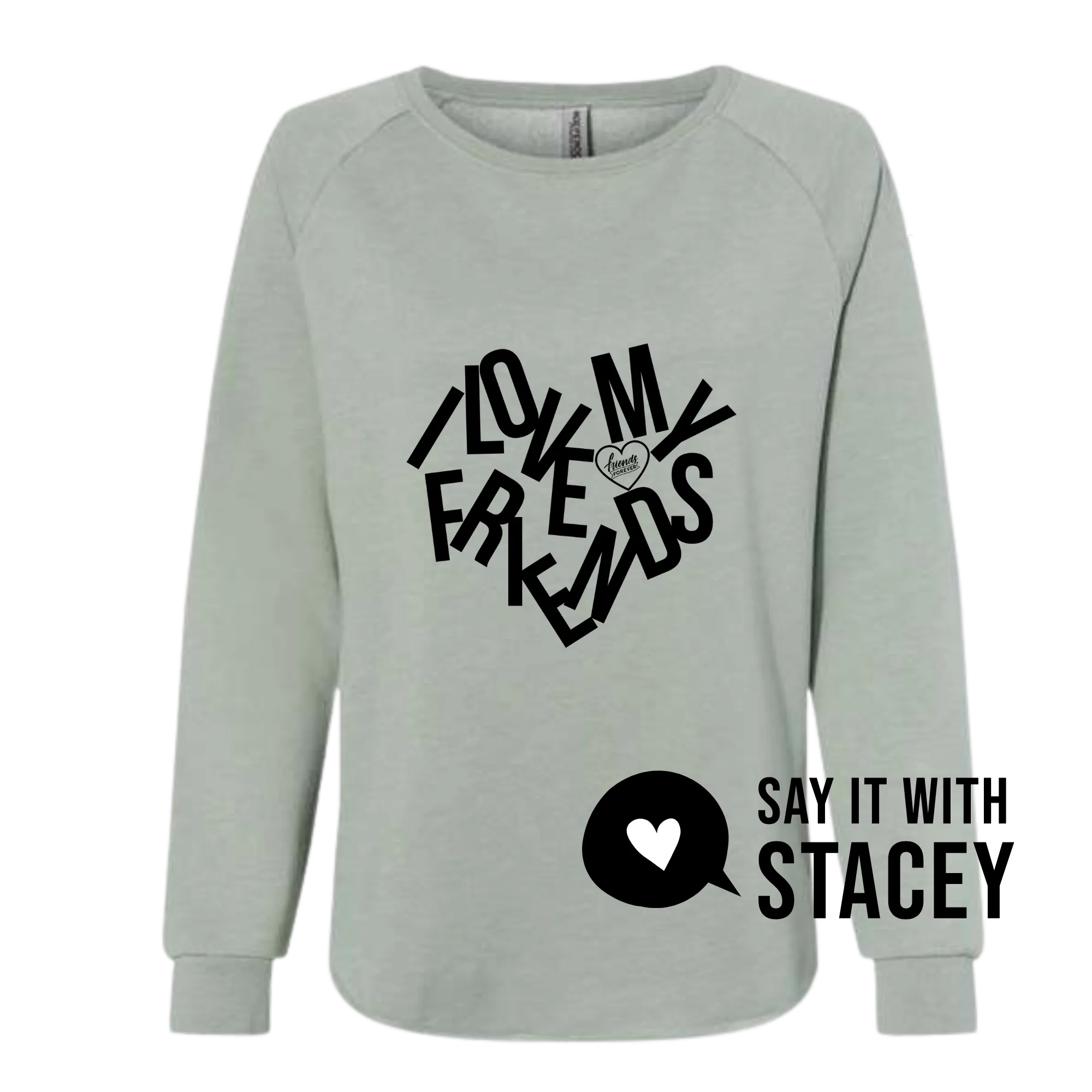 I Love My Friends Hooded Pullover