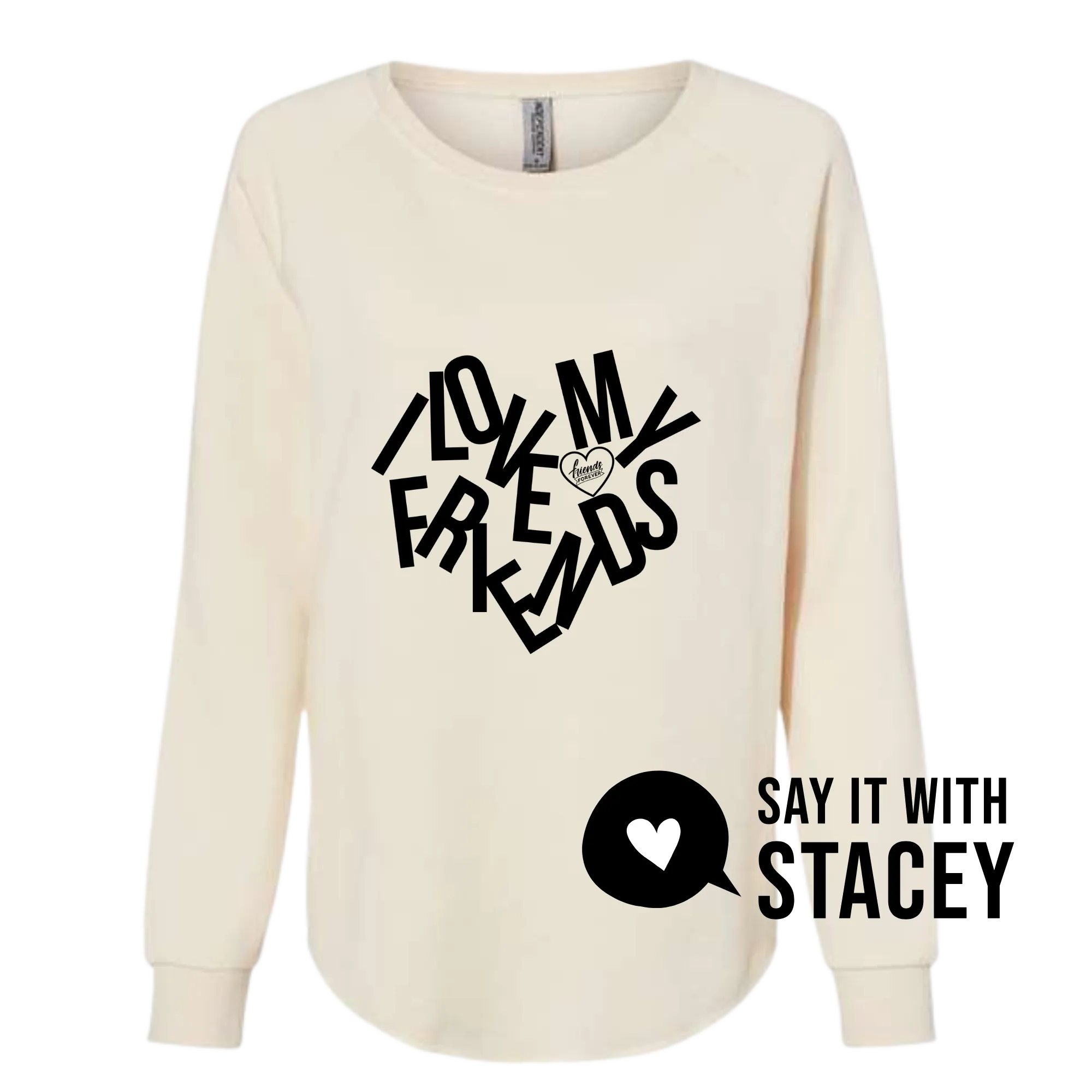 I Love My Friends Hooded Pullover